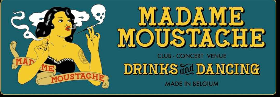 sortir danser le samedi soir à Bruxelles chez Madame Moustache