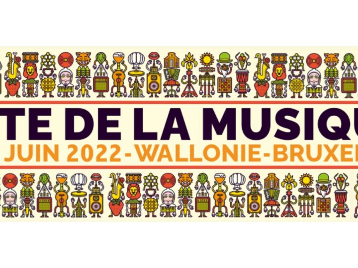 La programme de la fête de la musique 2022 à Bruxelles